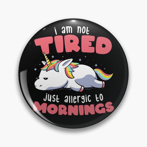 Item preview, Not Tired Just Allergic to Mornings - Lazy Funny Unicorn Gift designed and sold by EduEly.