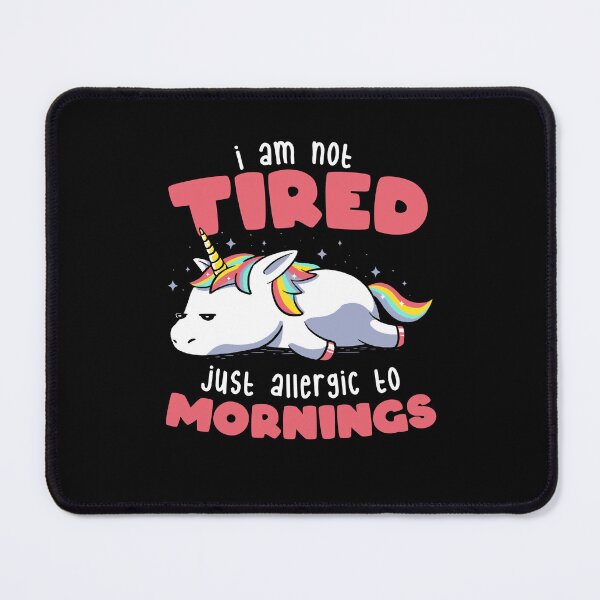 Item preview, Not Tired Just Allergic to Mornings - Lazy Funny Unicorn Gift designed and sold by EduEly.