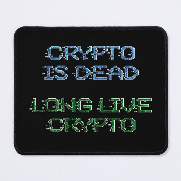 Item preview, Crypto is dead long live crypto with packets and binary matrix code designed and sold by Signs for Dark Times.
