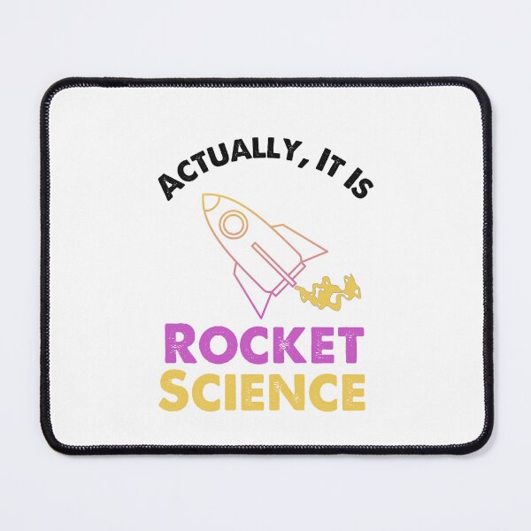 Item preview, Actually It Is Rocket Science, Astrophysics Engineer designed and sold by SportyDogShop.