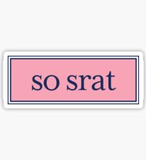 So Srat Sticker