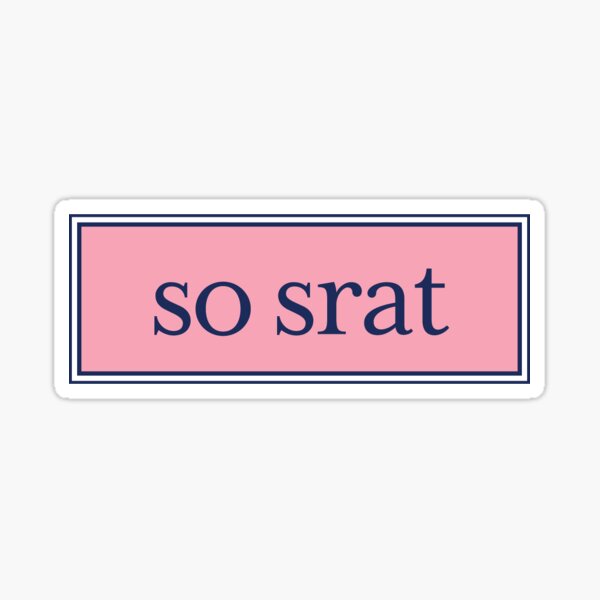 So Srat Sticker