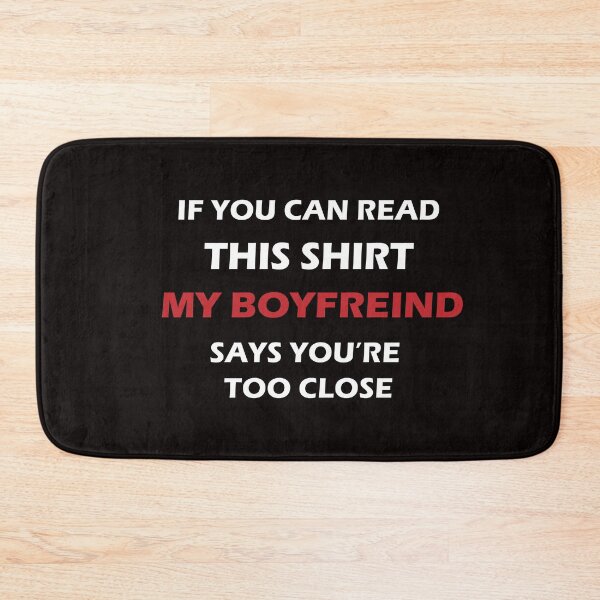 Item preview,  if you can read this my girlfreind says youre too close,funny couple tshirt designed and sold by Dopamindflow ⭐ ⭐ ⭐ ⭐ ⭐.