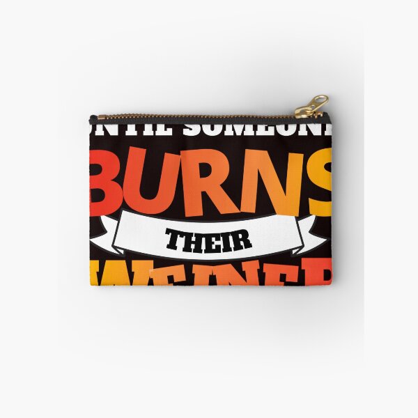 Aperçu de l'œuvre Amusement et jeux jusqu'à ce que quelqu'un brûle son weiner créée et vendue par JadedDesign.