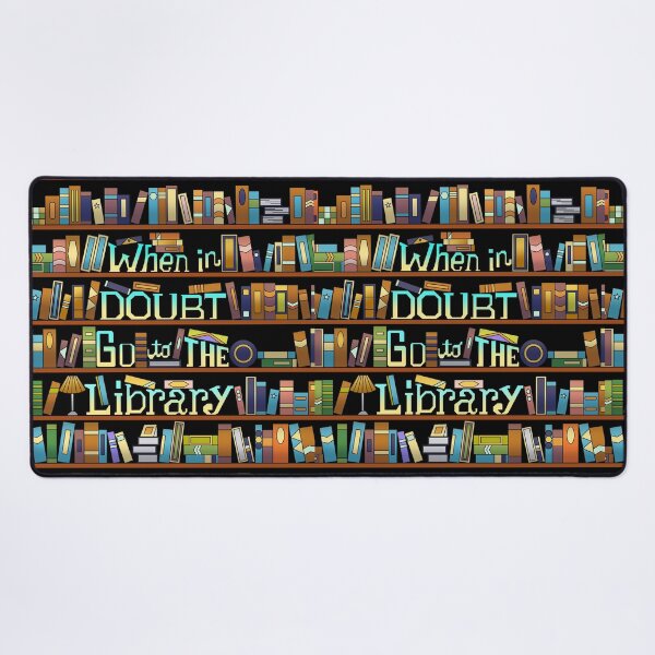 Item preview, When in Doubt Go to the Library designed and sold by GL Digital Artwork .
