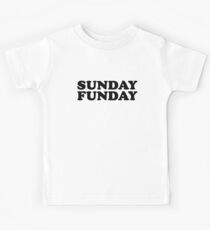 SUNDAY FUNDAY Kids Tee