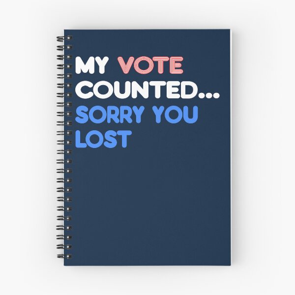 Item preview, Funny My Vote Counted designed and sold by OliviaGbyKyro.
