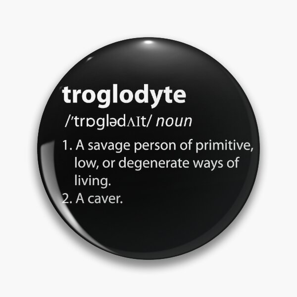Item preview, Troglodyte - Cave Dweller - Funny Definition Spelunking Speleology designed and sold by TheInkElephant.