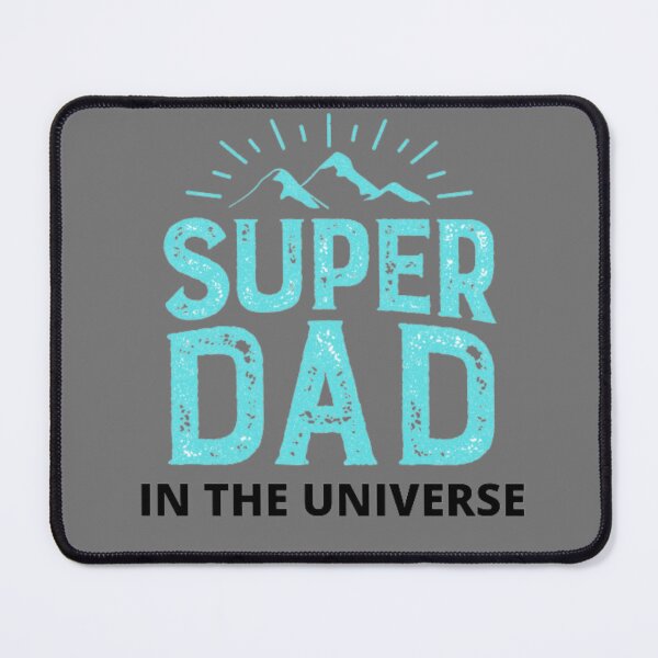 Item preview, Super Dad In The Universe-Fathers Day designed and sold by DeeCeeFashion.