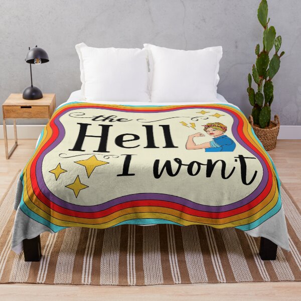Item preview, The Hell I Won't designed and sold by PixiesPlace.