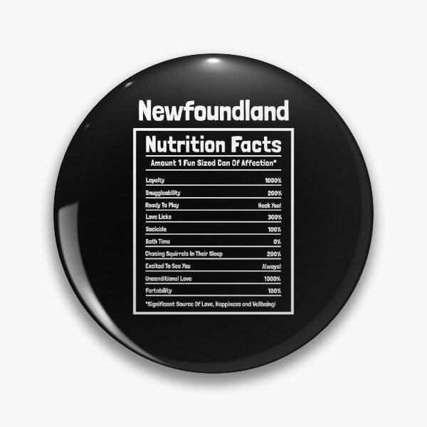 Item preview, Newfoundland Nutrition Facts Funny Dog Gift designed and sold by Guarddogdrive.