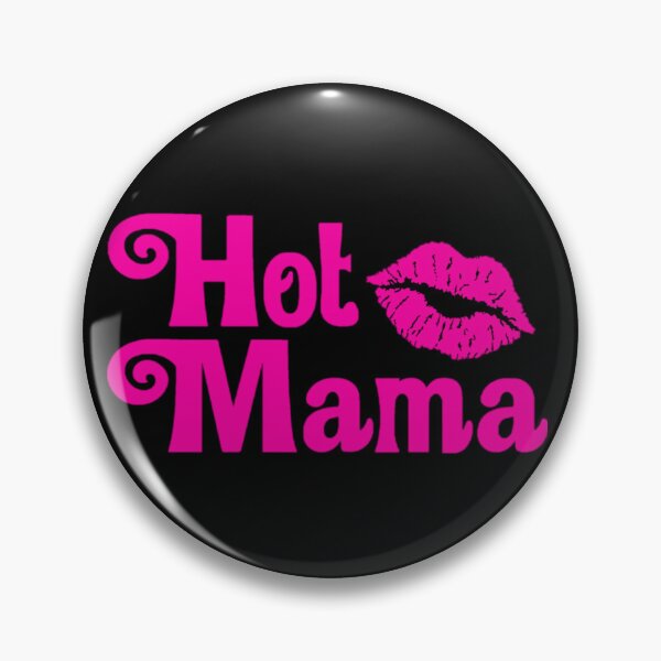 Item preview, Hot Mama designed and sold by meowcute.