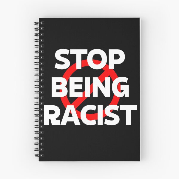Item preview, stop being racist shirt designed and sold by fadouades.