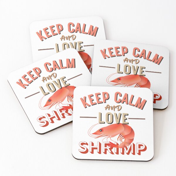 Item preview, Keep Calm And Love Shrimp | Shrimp Coktail Seafood  designed and sold by TrendyUniverse.