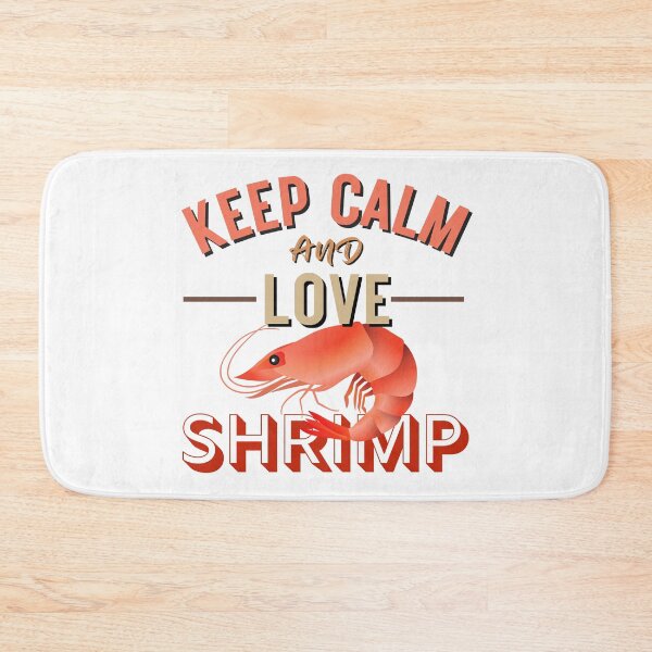 Item preview, Keep Calm And Love Shrimp | Shrimp Coktail Seafood  designed and sold by TrendyUniverse.