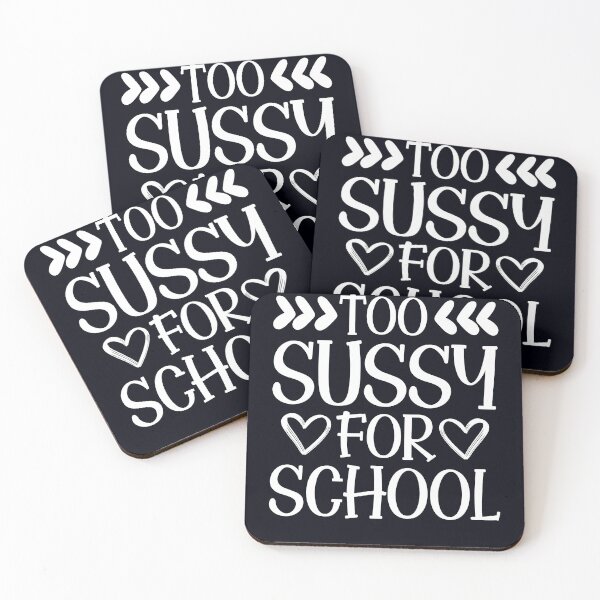 Item preview, Too sussy for school designed and sold by Pixelcraftsmith.