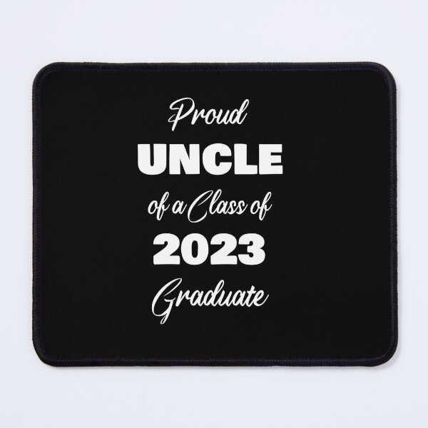 Item preview, Proud Uncle of a Class of 2023 senior Graduate designed and sold by rachidhaz.