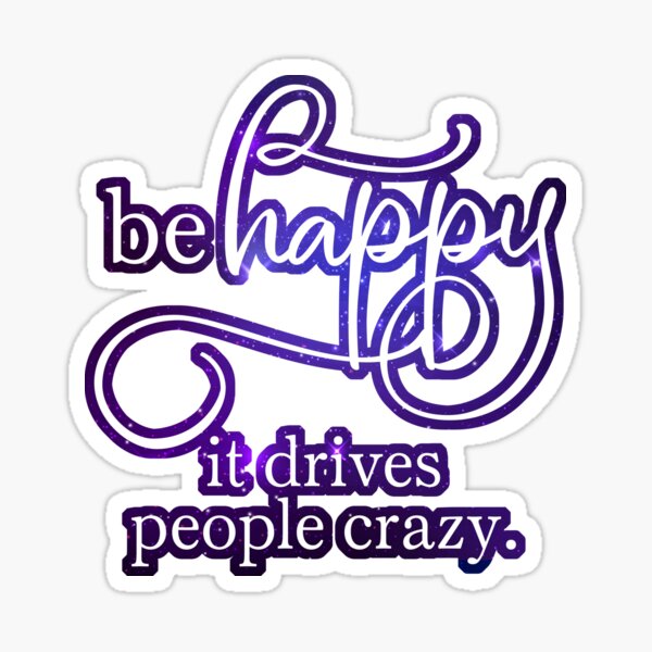 be happy in the stars Sticker