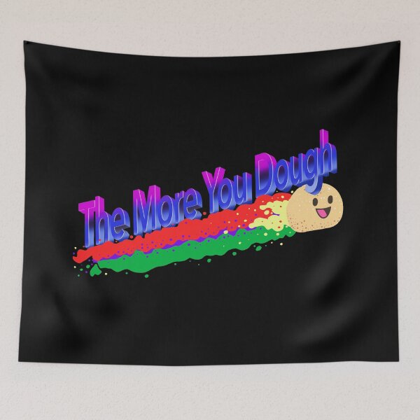 Item preview, Baking Pun - The More You Dough designed and sold by abowersock.