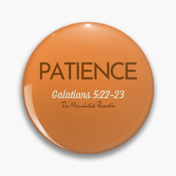 Item preview, The Fruit of The Spirit Patience - Orange, Brown designed and sold by TheReporter1.