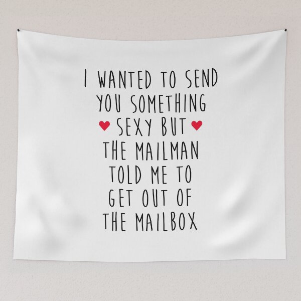 Item preview, Long Distance Love - I Wanted To Send You Something Sexy But The Mailman Told Me To Get Out Of The Mailbox designed and sold by T-shirt For You.