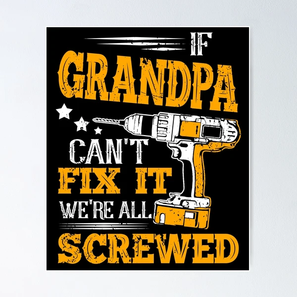 If Grandpa Can't Fix It No One Can Engraved Father's Day Grandpa