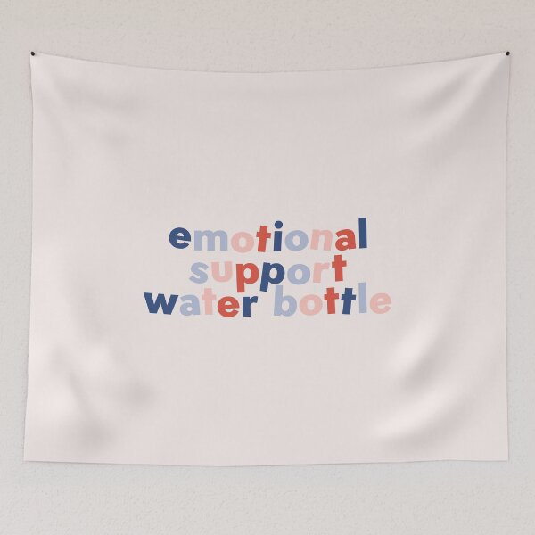 Item preview, Emotional support water bottle  designed and sold by taylor-lang.