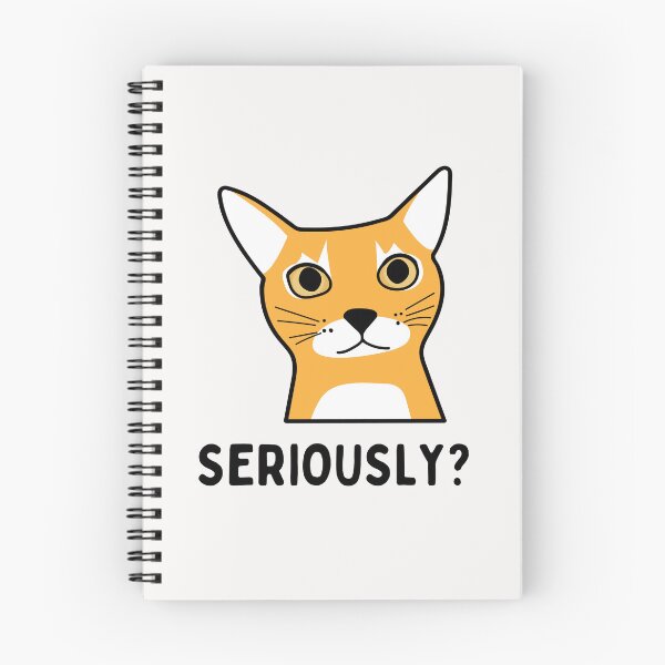 Item preview, Seriously Face Cat - Seriously? Funny And Sarcastic designed and sold by Hic21.