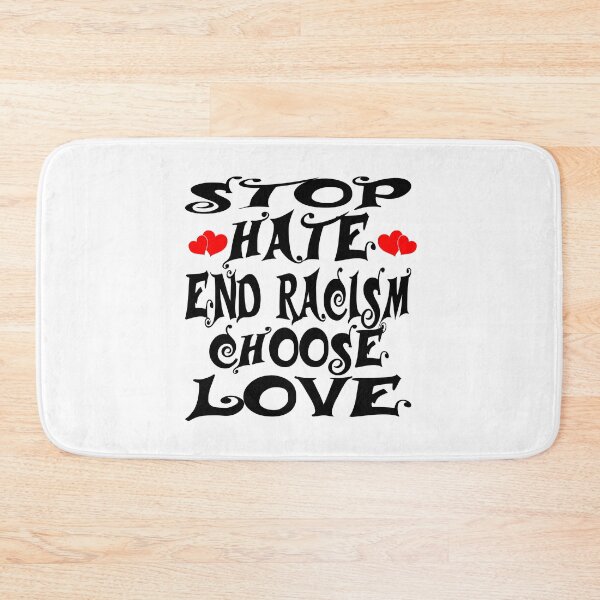 Item preview, Stop Hate End Racism Choose Love designed and sold by amine163.