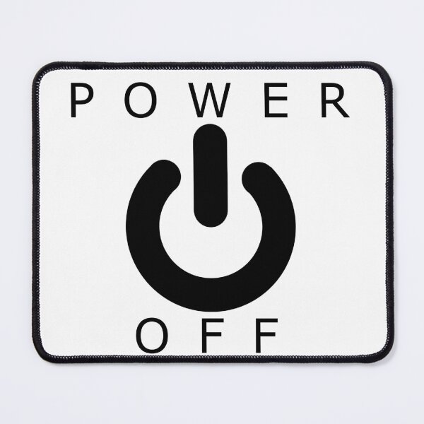 Item preview, Power Off designed and sold by Kuki-shop.
