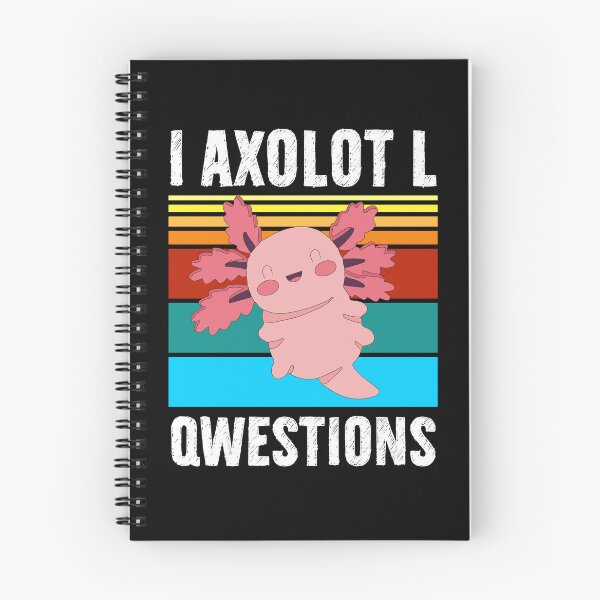 Item preview, Funny Squishable Axolotl Quote, Mexican Walking Fish, I Axolotl Questions designed and sold by PRINTED ..