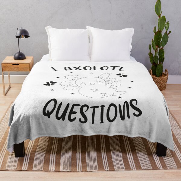 Item preview, I Axolotl Questions, Funny Axolotl Quote, Mexican Walking Fish designed and sold by PRINTED ..