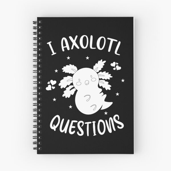 Item preview, Funny Squishable Axolotl Quote, Mexican Walking Fish, I Axolotl Questions designed and sold by PRINTED ..