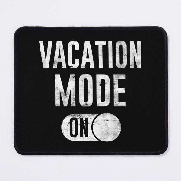 Item preview, Vacation mode on designed and sold by Picasmus Tees.