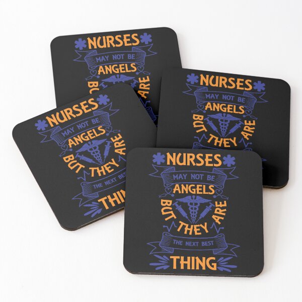 Item preview, Nurses May Not Be Angels But They Are The Next Best Thing Love Medical Motivational Quotes Saying Happy Life Apparel Essential Motivation Inspiration Joy Mood designed and sold by DesignByHeartUK.