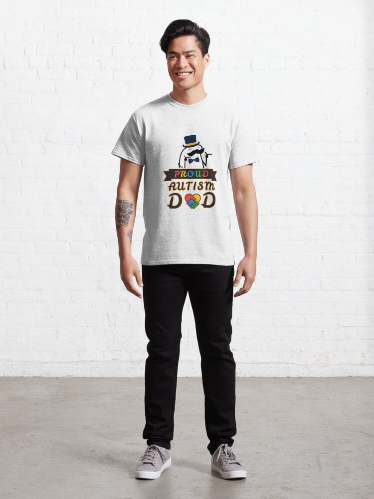 Discover Flork Proud Austism DaD Classic T-Shirt
