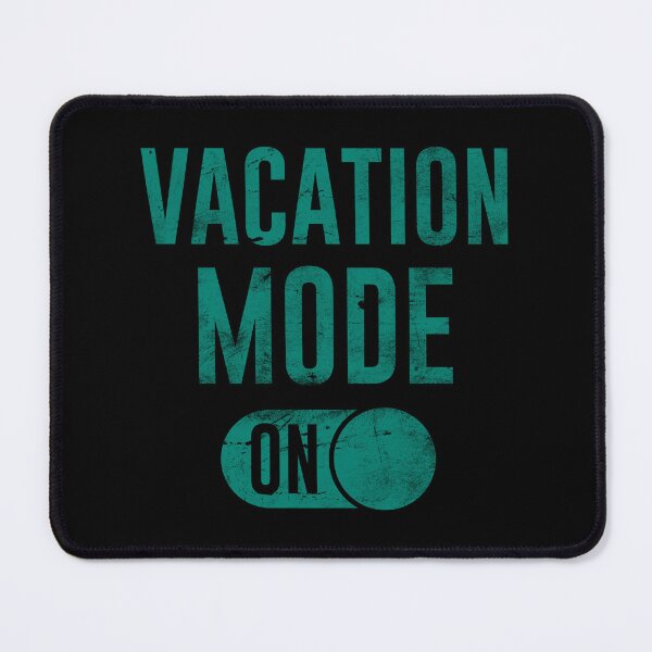 Item preview, Vacation mode on designed and sold by Picasmus Tees.