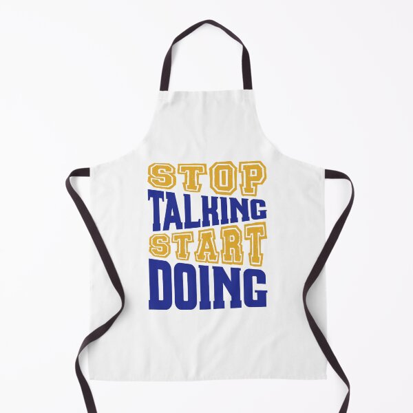 Item preview, Stop Talking Start Doing Make Yourself Proud Inspirational Motivational Quotes Saying Happy Life Apparel Essential Motivation Inspiration Joy Mood designed and sold by DesignByHeartUK.