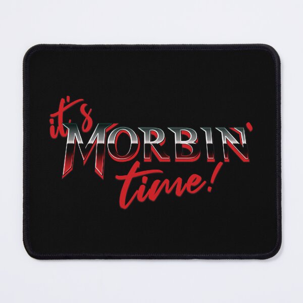Item preview, It's morbin' time v1 designed and sold by Kiboune.