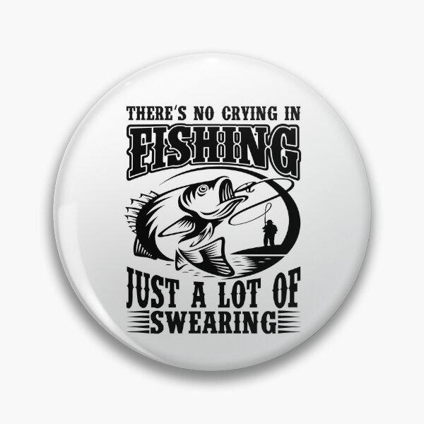 Item preview, There is no crying in Fishing just a lot of swearing Forced to work Fisherman Stick Figure Bones I love Fishing Art Design Happy Apparel Essential Inspiration Joy Mood Funny designed and sold by DesignByHeartUK.