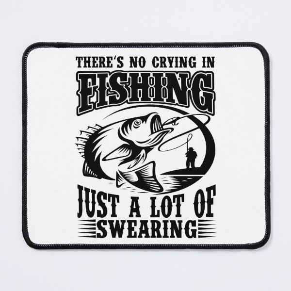 Item preview, There is no crying in Fishing just a lot of swearing Forced to work Fisherman Stick Figure Bones I love Fishing Art Design Happy Apparel Essential Inspiration Joy Mood Funny designed and sold by DesignByHeartUK.