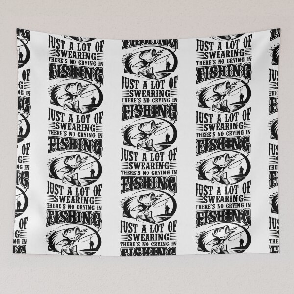 Item preview, There is no crying in Fishing just a lot of swearing Forced to work Fisherman Stick Figure Bones I love Fishing Art Design Happy Apparel Essential Inspiration Joy Mood Funny designed and sold by DesignByHeartUK.