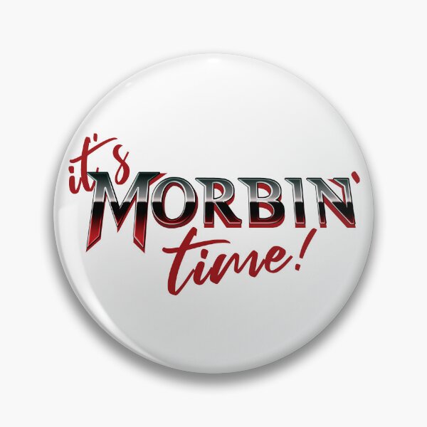 Item preview, It's morbin' time v2 designed and sold by Kiboune.