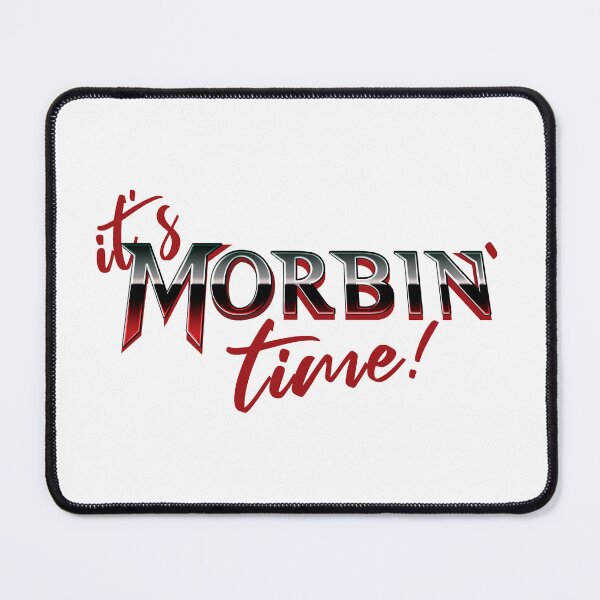 Item preview, It's morbin' time v2 designed and sold by Kiboune.