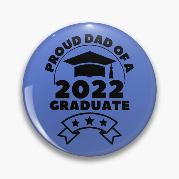 Item preview, Proud Dad Of A 2022 Graduate. Graduation quote, Graduation Gift, Graduate Gift designed and sold by DesignHouse07.