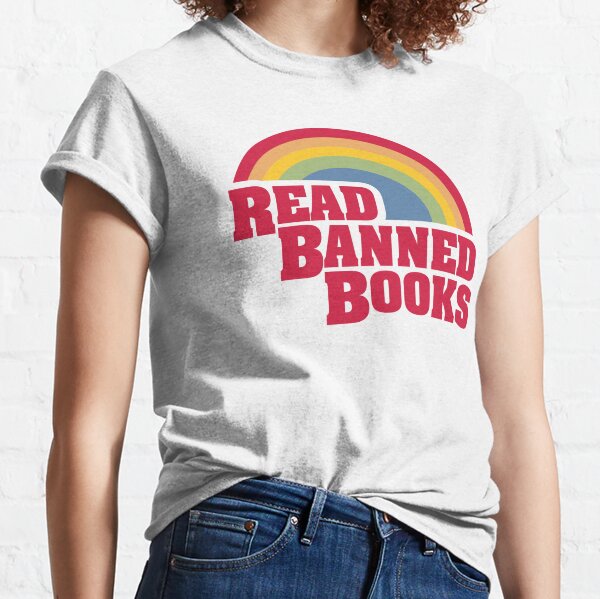Read Banned Books Classic T-Shirt