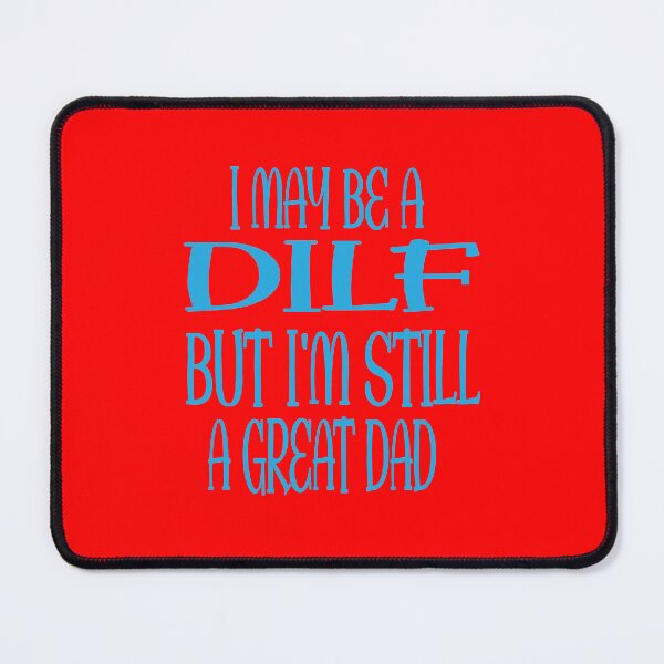 Item preview, Mens DILF Funny Dad Humor Tee Great Dad Funny Dad Gifts designed and sold by ASSOUKI9.