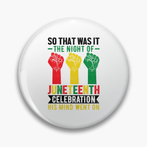 Item preview, So That Was It The Night Of Juneteenth Celebration His Mind Went On Shadows Are the Source of Identity Life Apparel Essential Motivation Inspiration Joy Mood designed and sold by DesignByHeartUK.