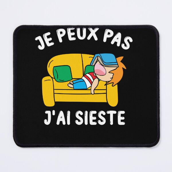 Je Peux Pas J ai Sieste Cadeau Dr le Dormir Humour