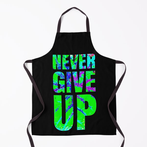 Item preview, Never Give Up designed and sold by Make Life Beautiful.